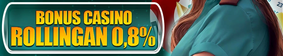 BERSIH4D Bonus Rollingan Casino 0,8%