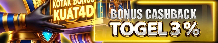 KUAT4D Bonus Cashback Mingguan 3% (khusus togel)